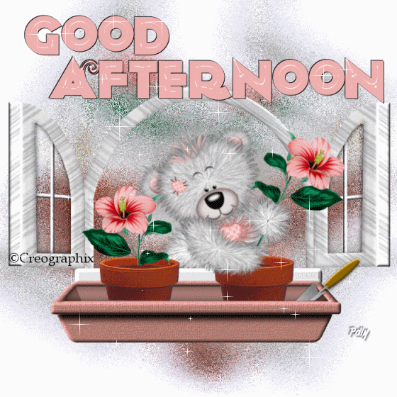 GoodAfternoonCreddyFlowers.gif